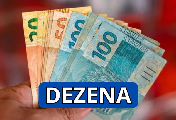 DEZENA - R$7 PARA R$500